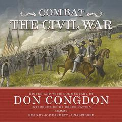 Combat: The Civil War Audiobook, by Don Congdon