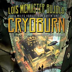 Cryoburn Audiobook, by Lois McMaster Bujold