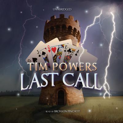 Last Call Audiobook, by Tim Powers