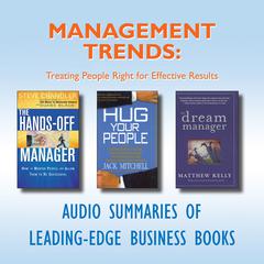 Management Trends: Treating People Right for Effective Results Audiobook, by getAbstract