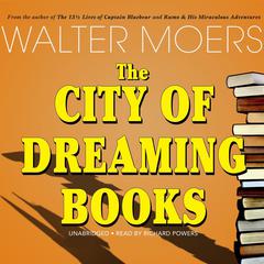 The City of Dreaming Books Audiobook, by Walter Moers