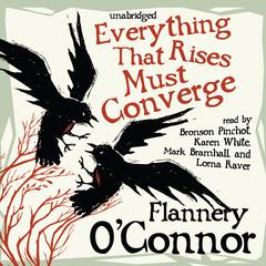 Everything That Rises Must Converge Audiobook, by 