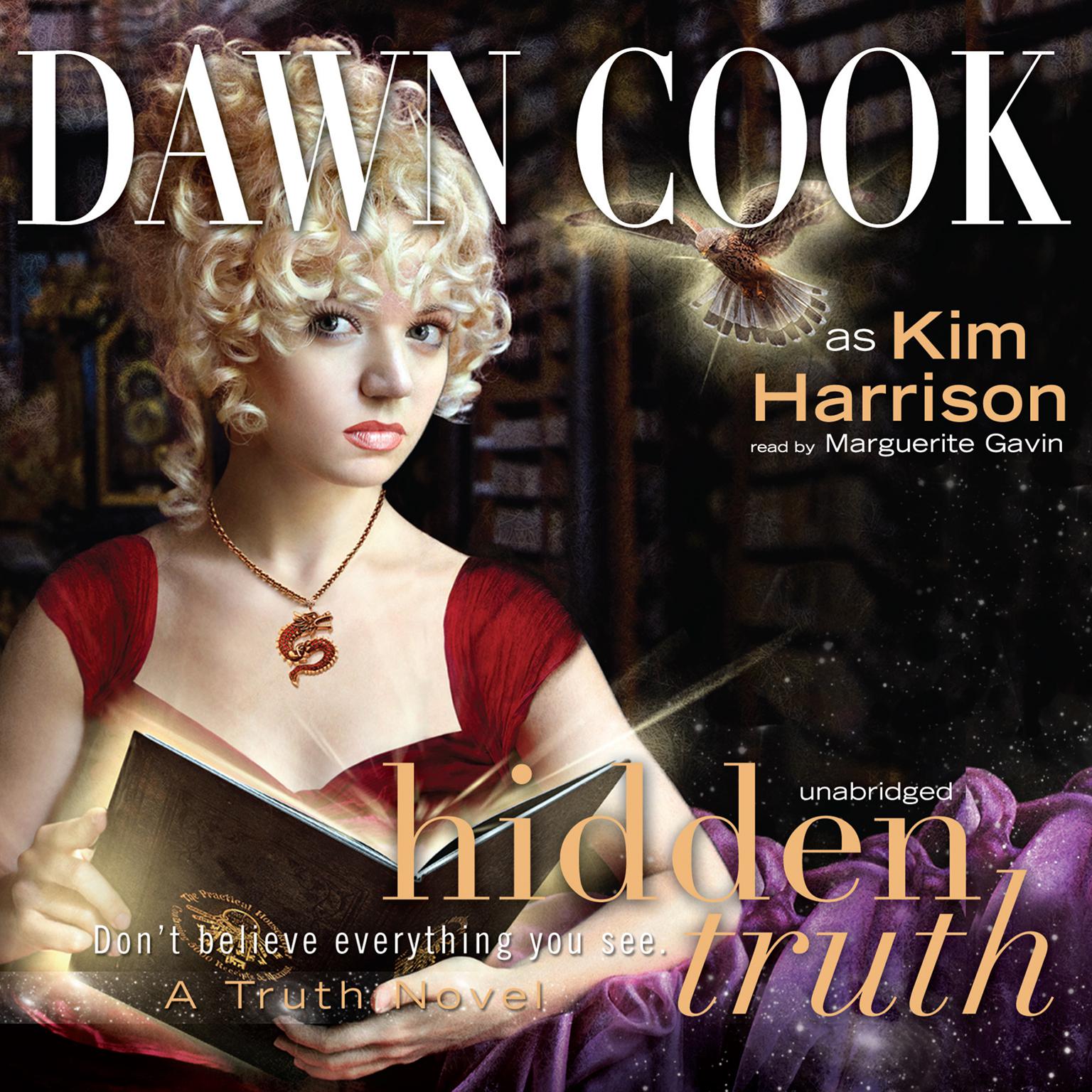 Hidden Truth Audiobook, by Dawn Cook