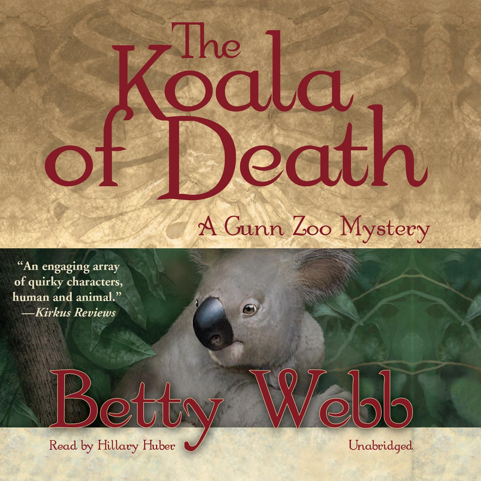 The Koala of Death: A Gunn Zoo Mystery Audiobook, by Betty Webb