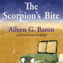 The Scorpion’s Bite: A Lily Sampson Mystery Audiobook, by Aileen G. Baron