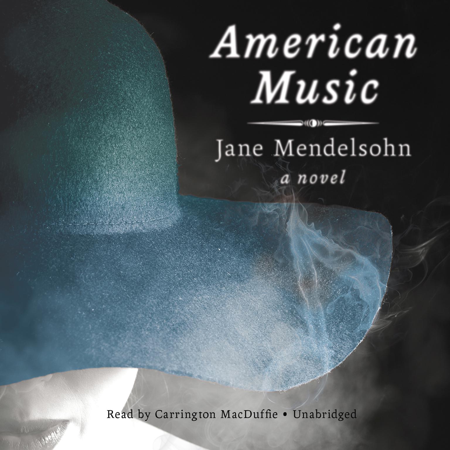 American Music Audiobook, by Jane Mendelsohn