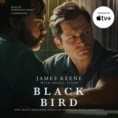 Black Bird Audiobook, by James Keene