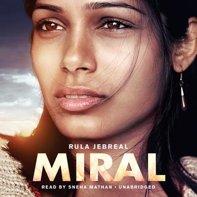 Miral Audiobook, by Rula Jebreal