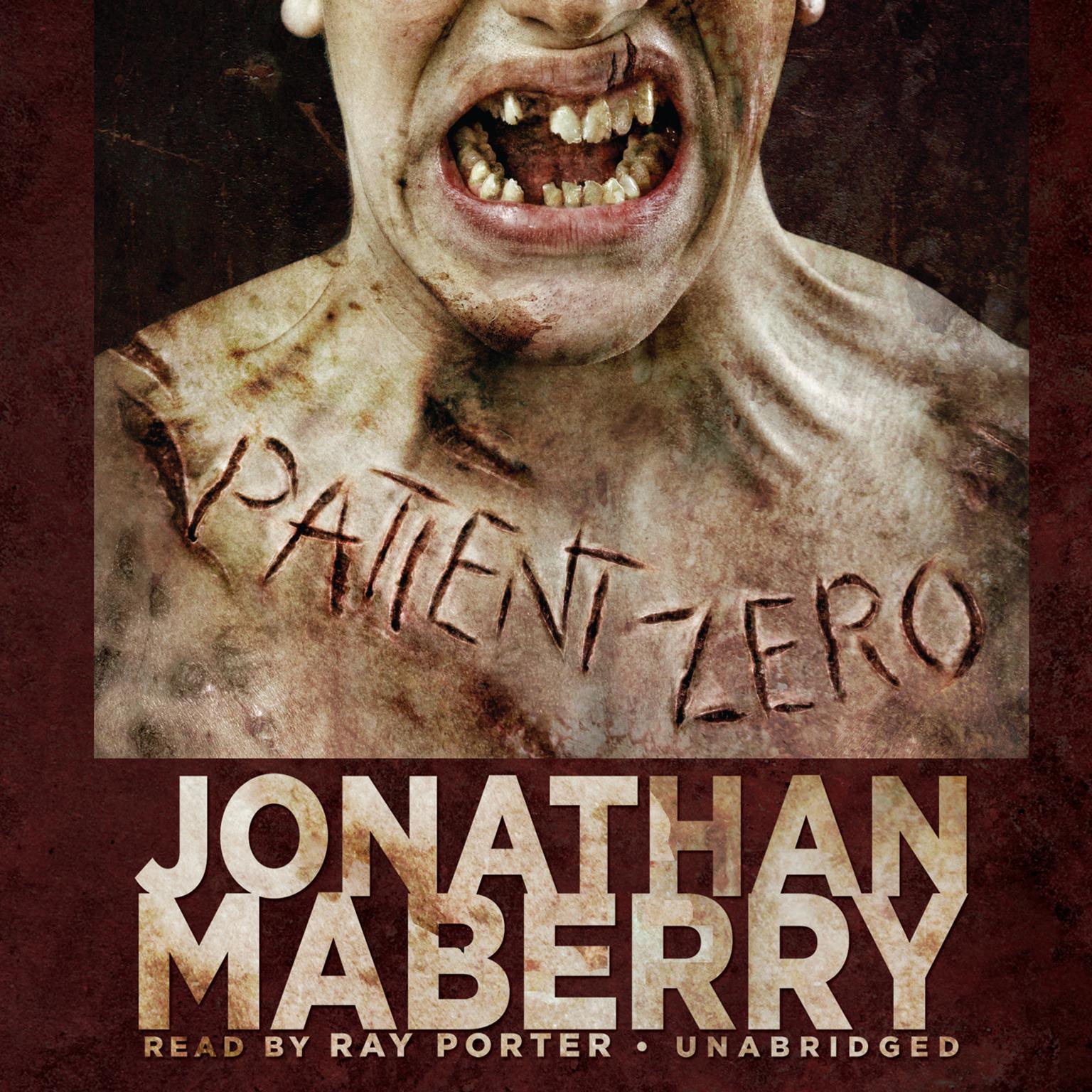 Patient Zero: A Joe Ledger Novel Audiobook, by Jonathan Maberry