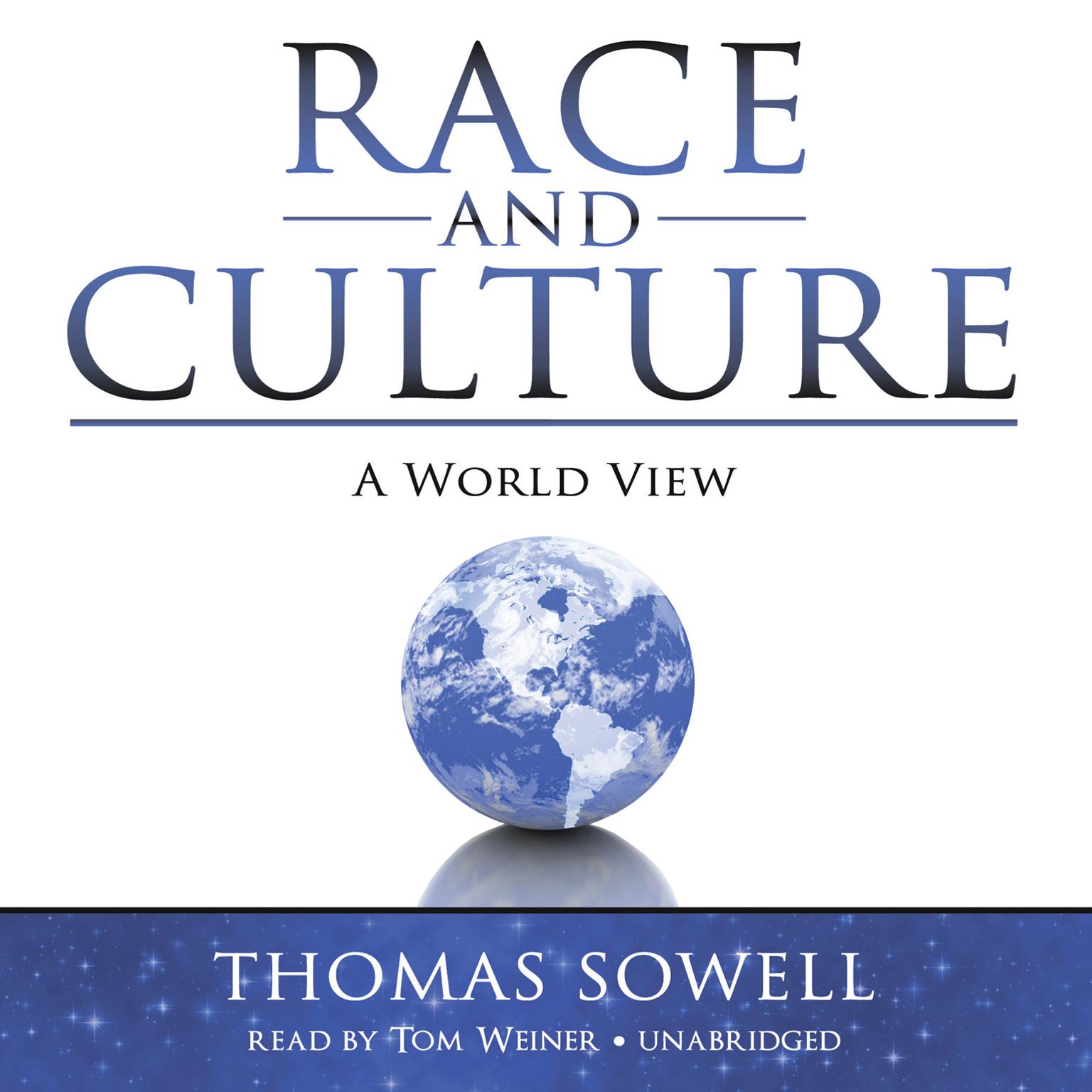 Race and Culture: A World View Audiobook, by Thomas Sowell
