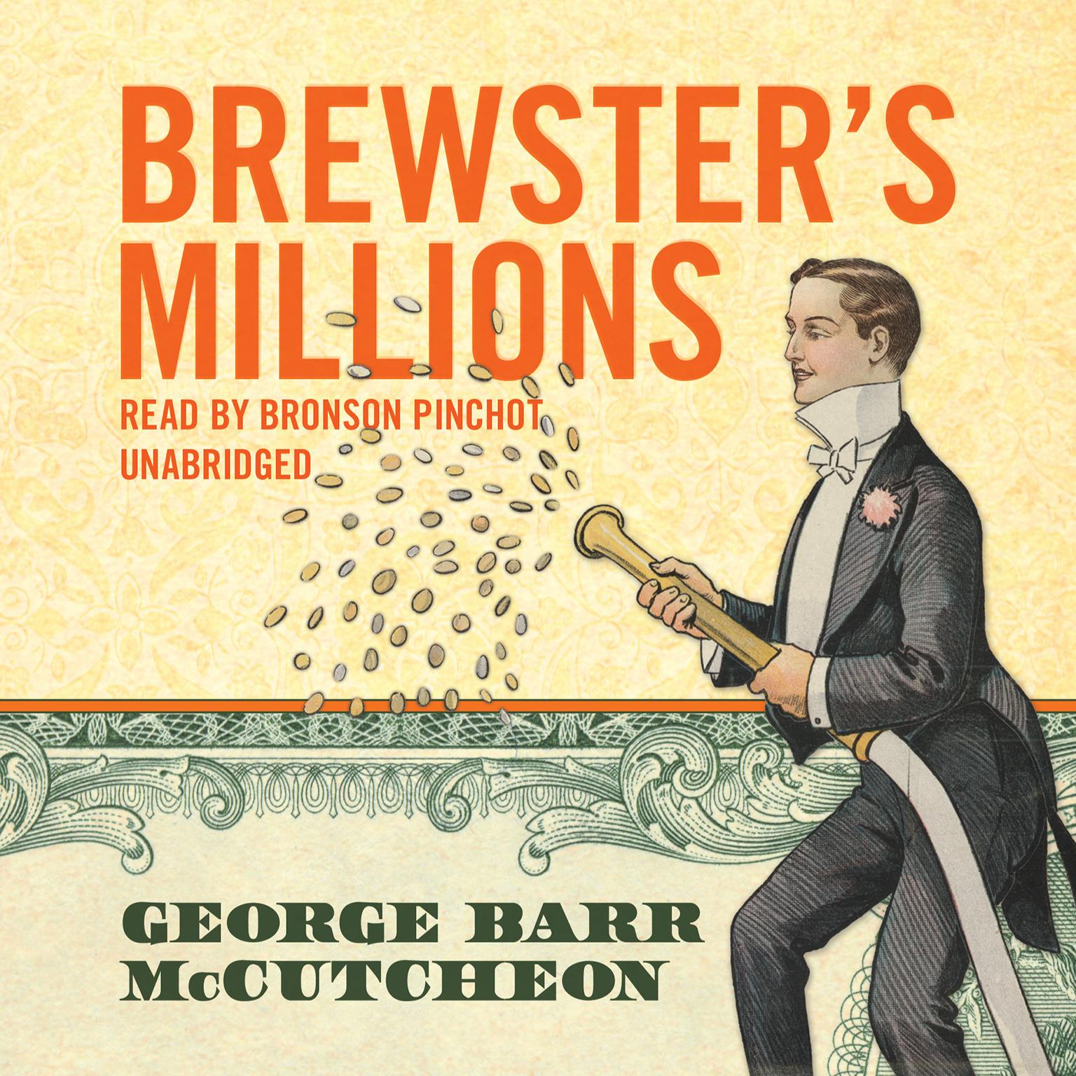 Brewster’s Millions Audiobook, by George Barr McCutcheon