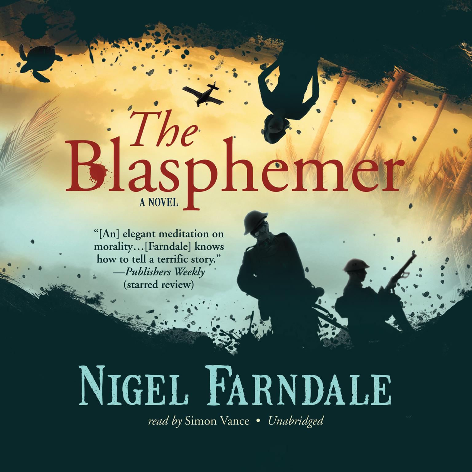 The Blasphemer Audiobook, by Nigel Farndale