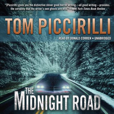 The Midnight Road Audiobook, by Tom Piccirilli