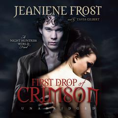First Drop of Crimson Audiobook, by Jeaniene Frost