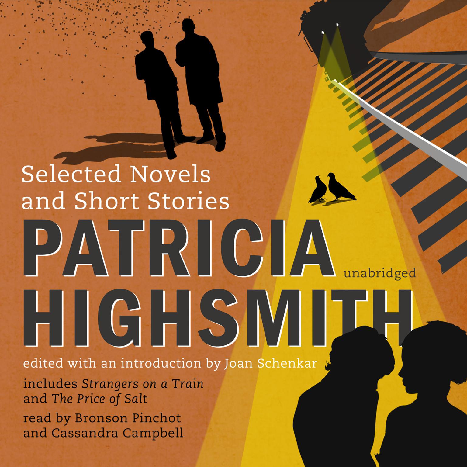 Patricia Highsmith: Selected Novels and Short Stories Audiobook, by Patricia Highsmith