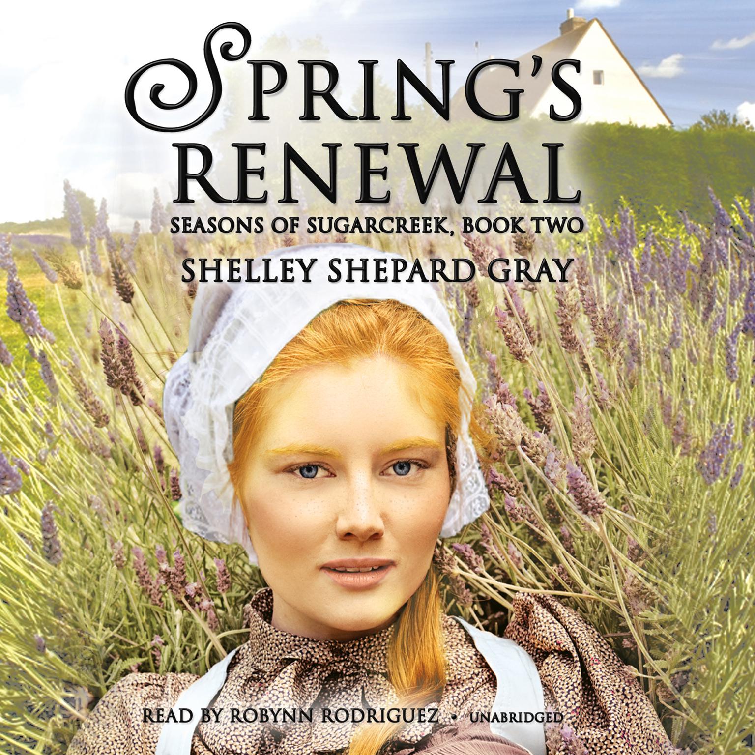 Spring’s Renewal: Seasons of Sugarcreek, Book Two Audiobook, by Shelley Shepard Gray