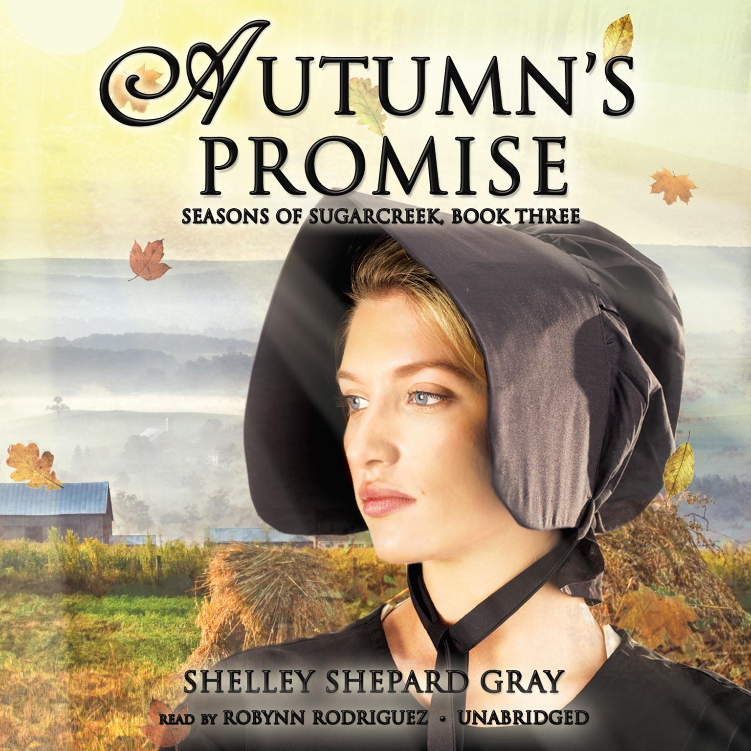 Autumn’s Promise: Seasons of Sugarcreek, Book Three Audiobook, by Shelley Shepard Gray