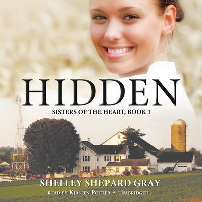 Hidden Audiobook, by Shelley Shepard Gray