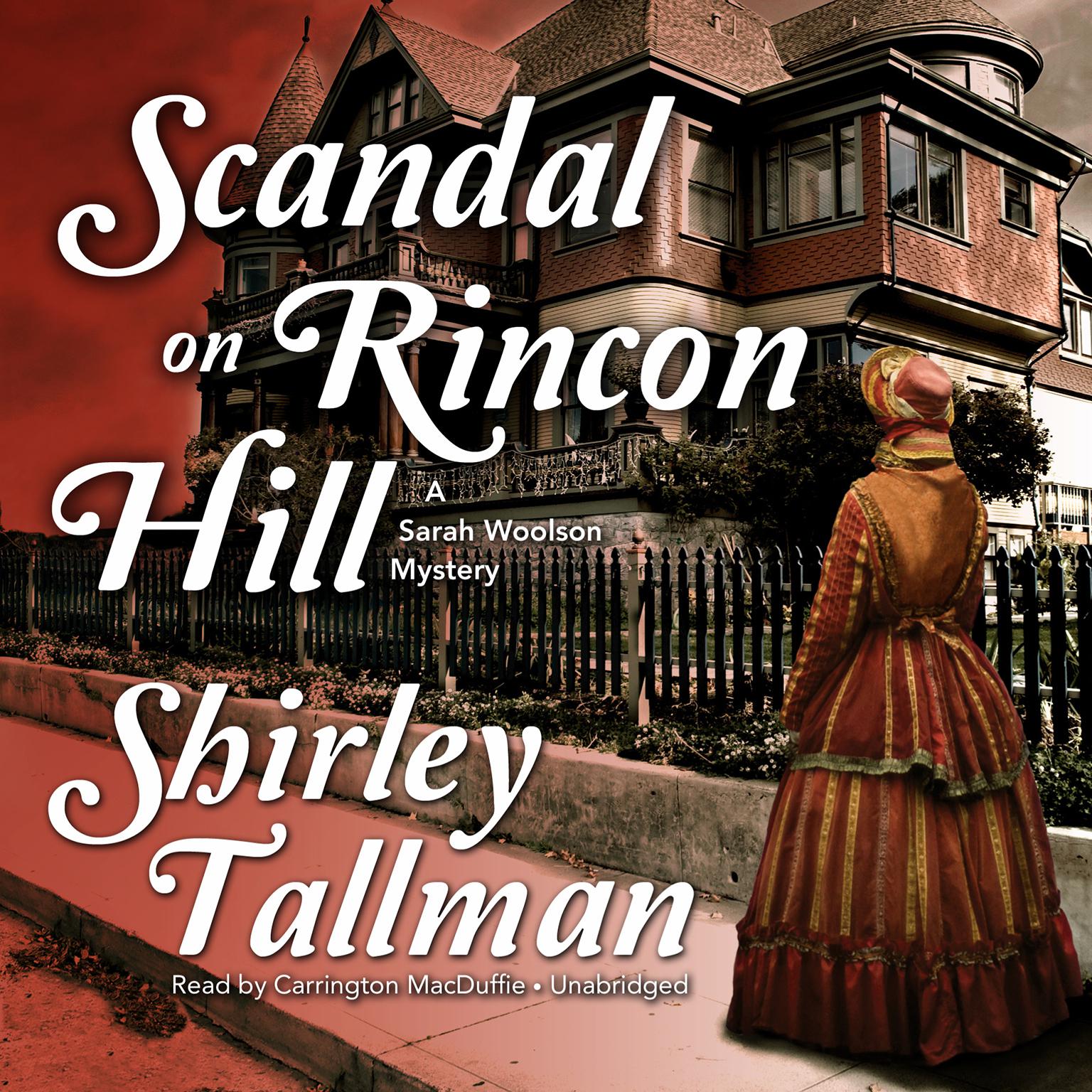 Scandal on Rincon Hill Audiobook, by Shirley Tallman