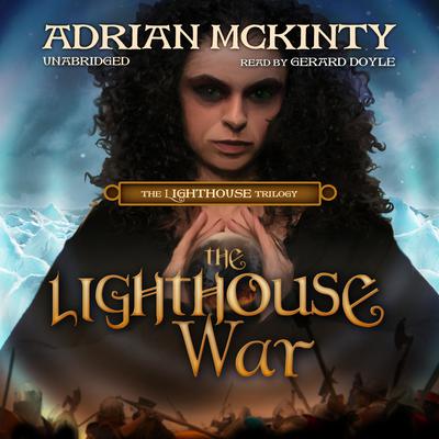 The Lighthouse War Audiobook, by 
