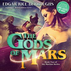 The Gods of Mars Audiobook, by 