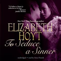 To Seduce a Sinner Audiobook, by Elizabeth Hoyt