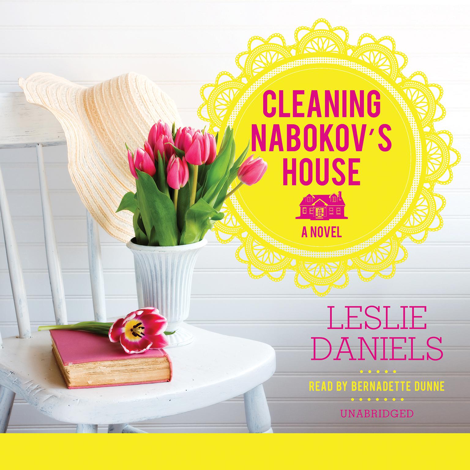 Cleaning Nabokov’s House Audiobook, by Leslie Daniels