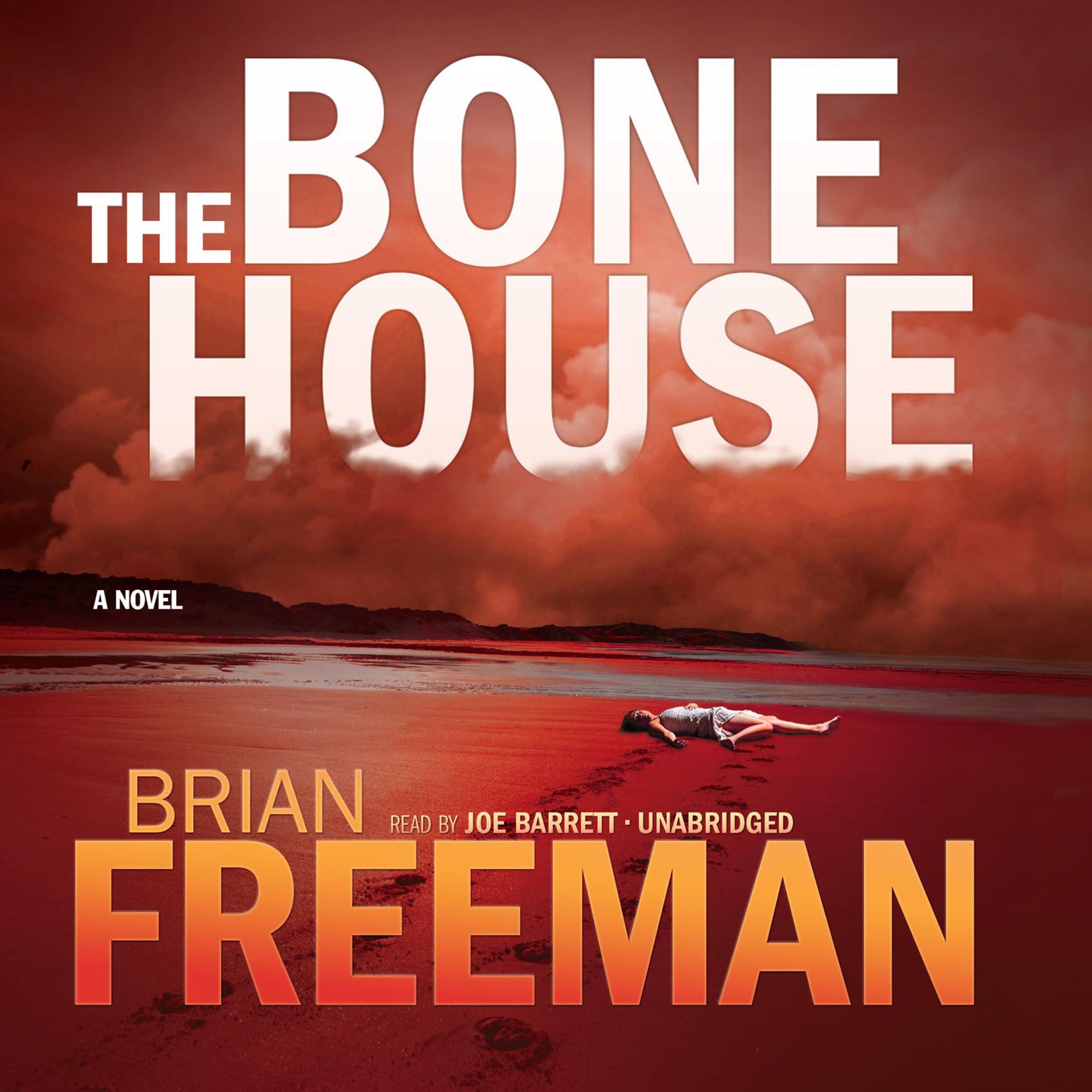 The Bone House Audiobook, by Brian Freeman