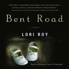 Bent Road Audiobook, by Lori Roy