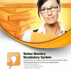 Verbal Mastery Vocabulary System: Expand Your Vocabulary and Verbal Communications Skills Audiobook, by Made for Success