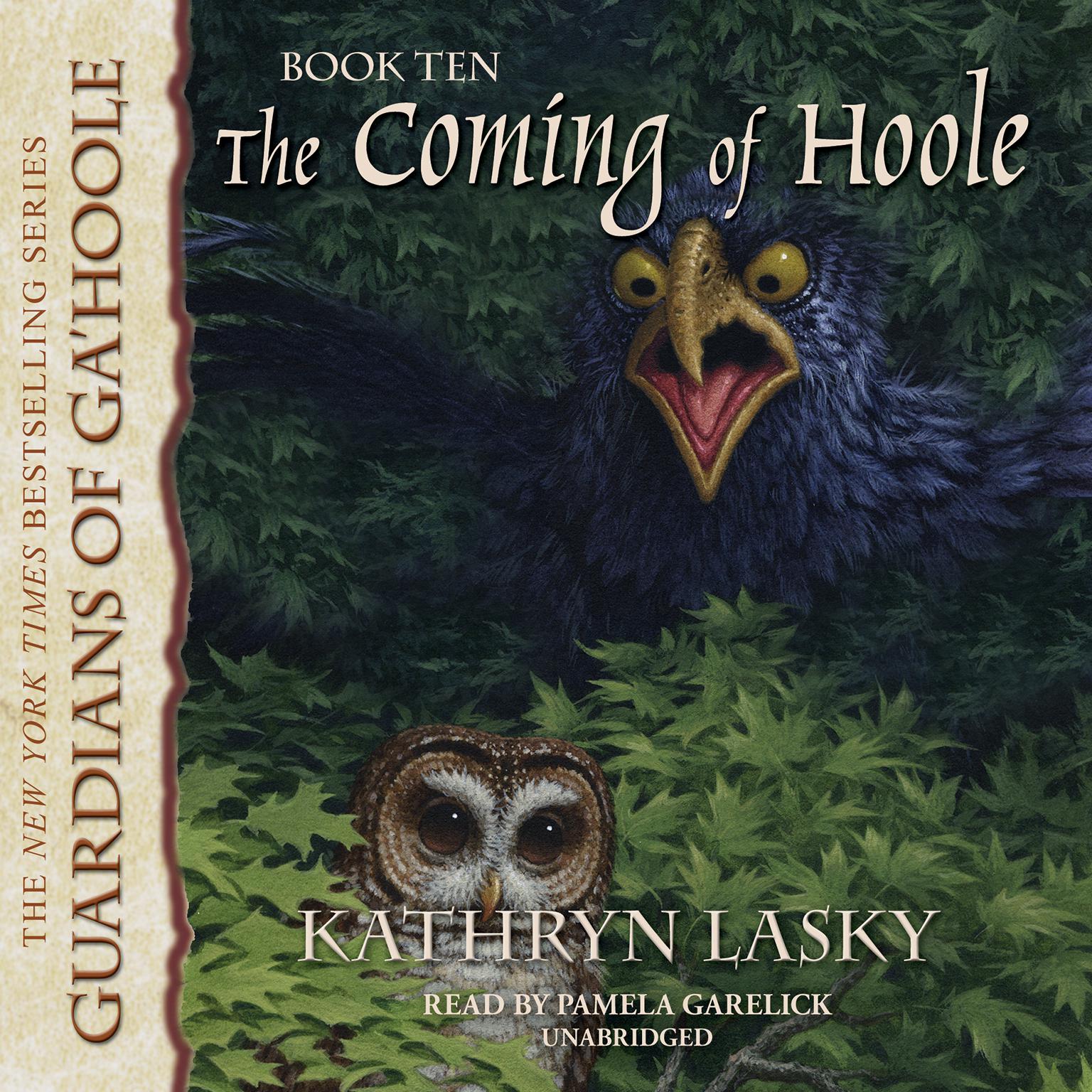 The Coming of Hoole Audiobook, by Kathryn Lasky