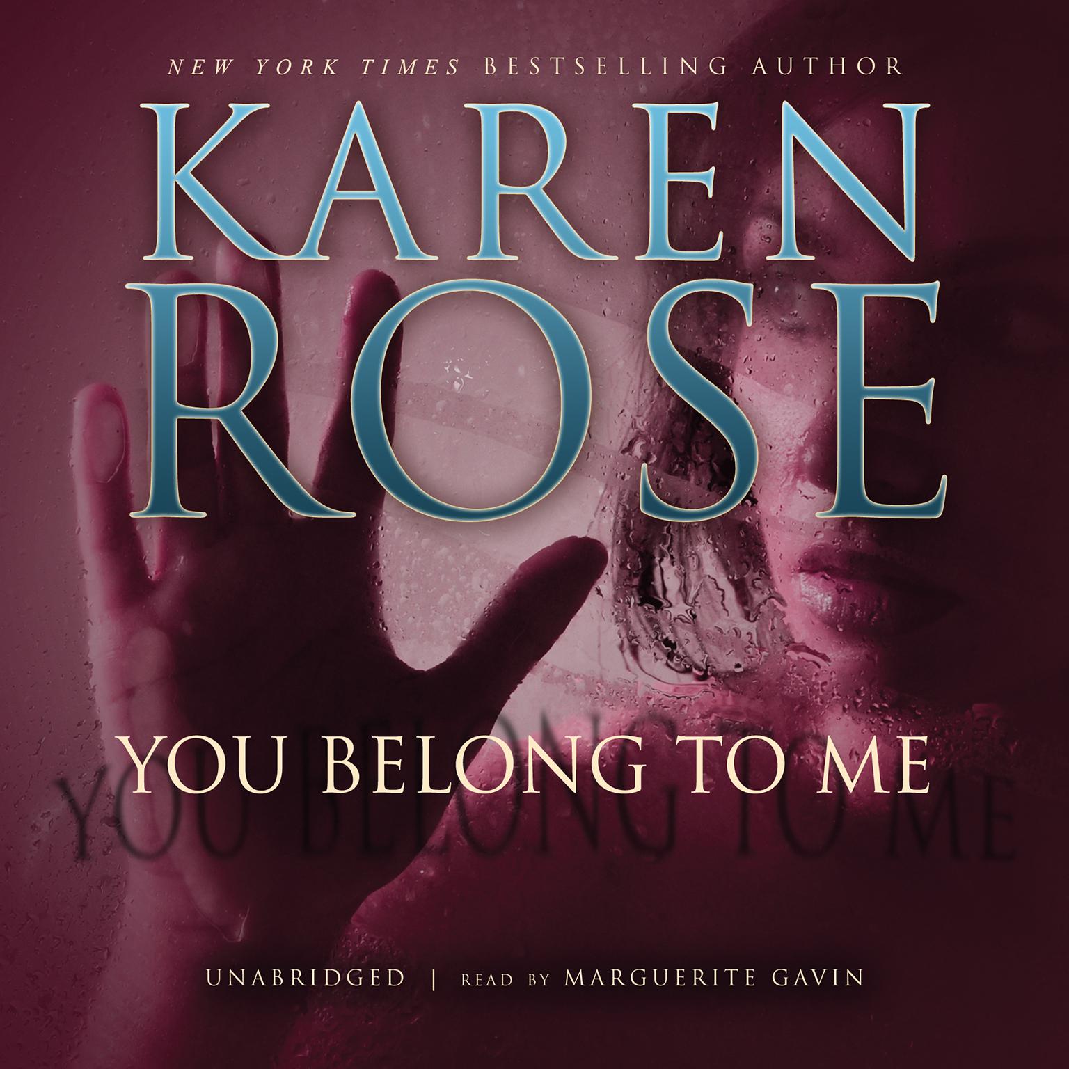 You Belong to Me Audiobook, by Karen Rose