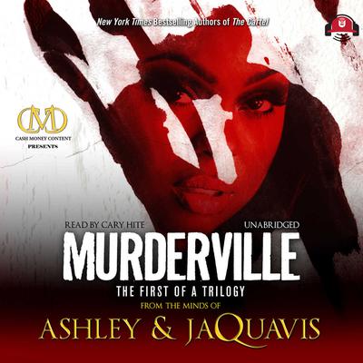 Murderville: The First of a Trilogy Audiobook, by Ashley & JaQuavis
