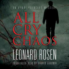 All Cry Chaos: An Henri Poincaré Mystery Audiobook, by Leonard Rosen