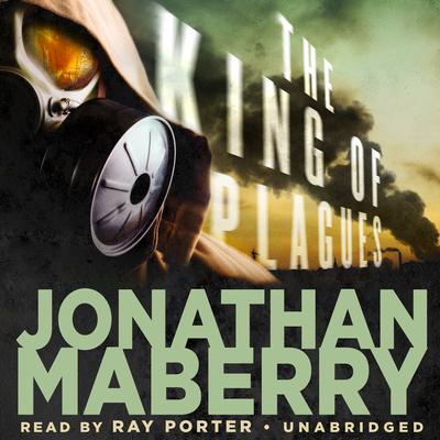 The King of Plagues Audiobook, by Jonathan Maberry