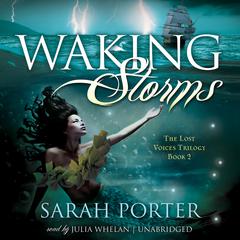 Waking Storms Audiobook, by Sarah Porter