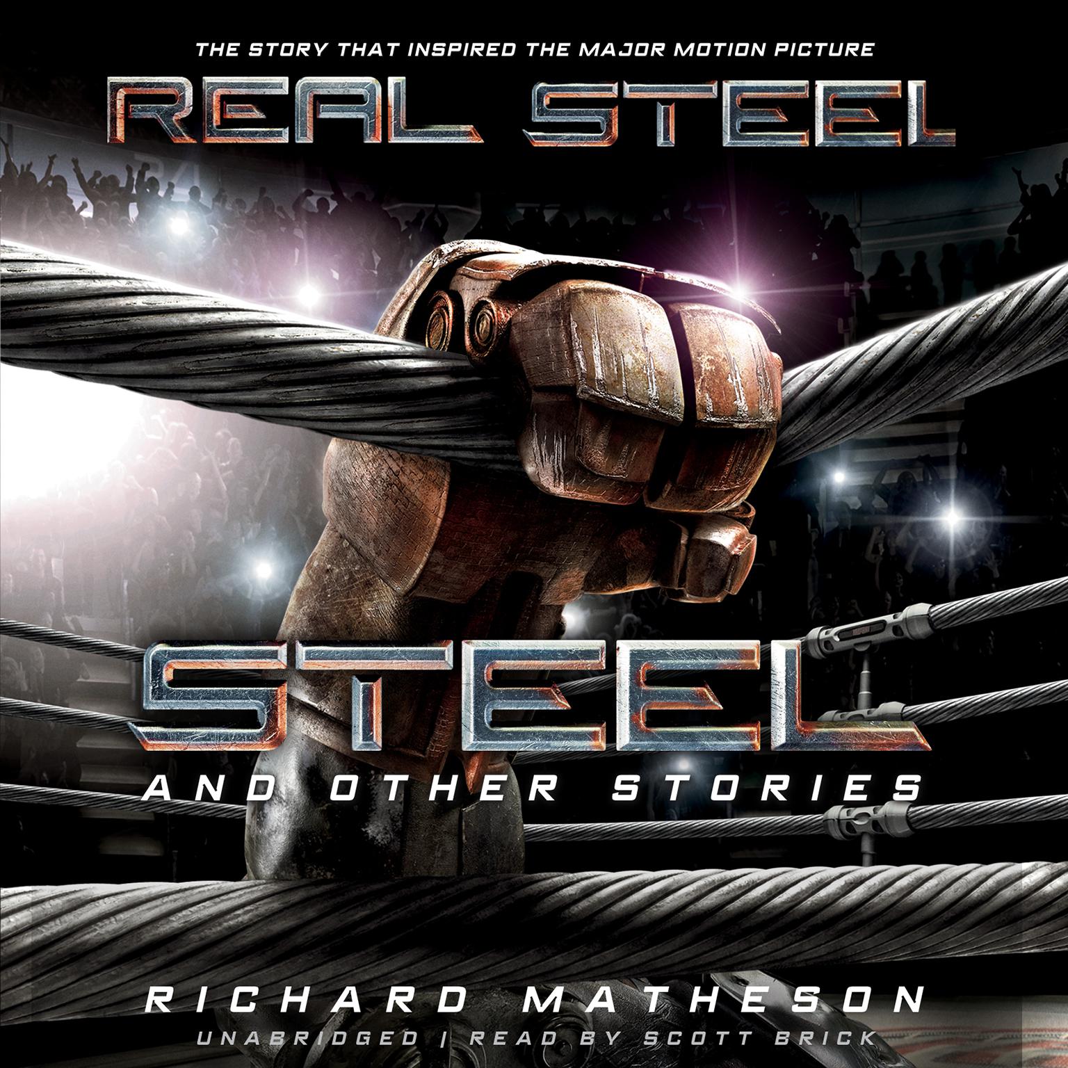 Steel, and Other Stories Audiobook, by Richard Matheson