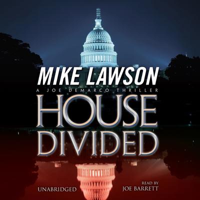 House Divided: A Joe DeMarco Thriller Audiobook, by 