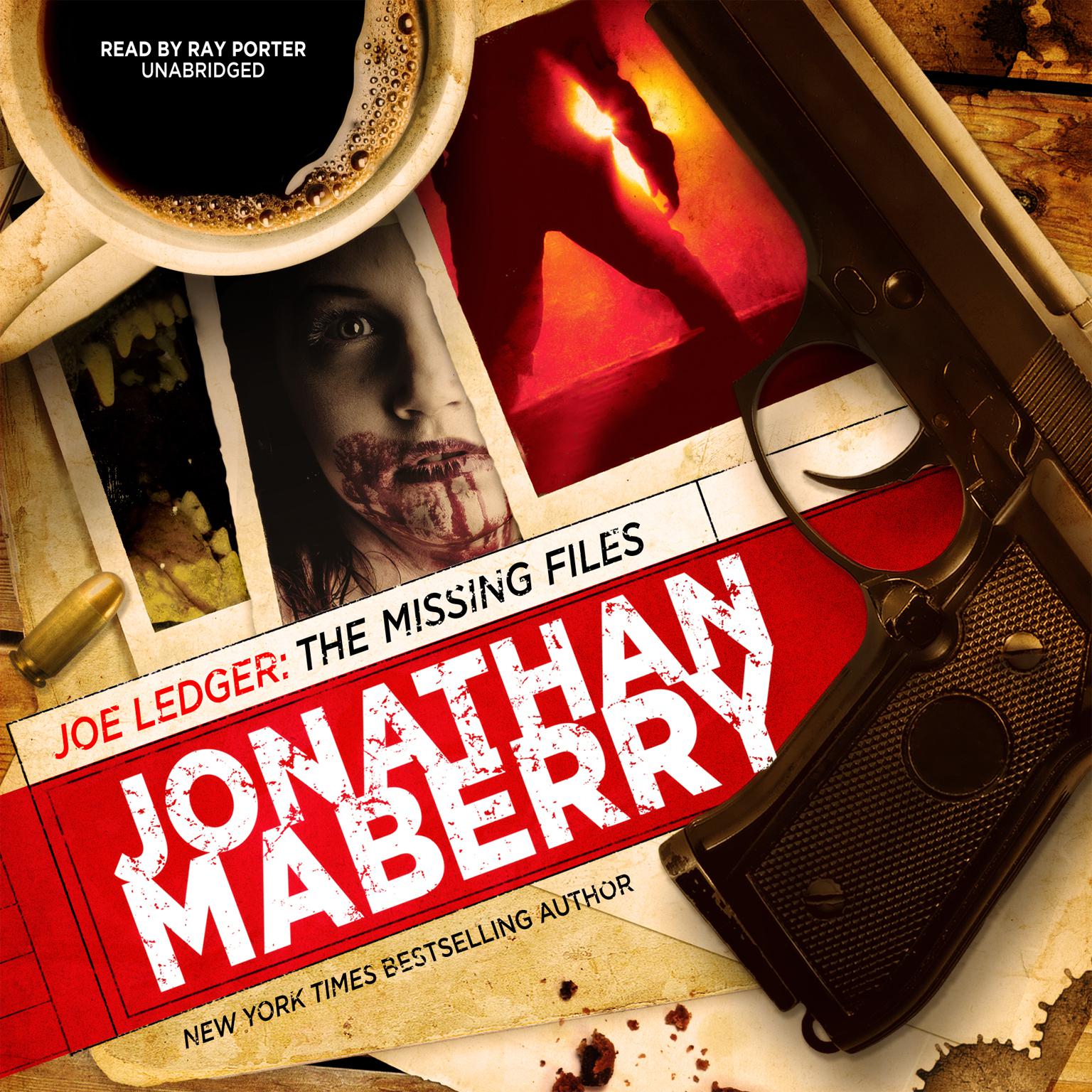 Joe Ledger: The Missing Files Audiobook, by Jonathan Maberry