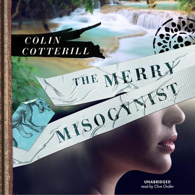 The Merry Misogynist Audiobook, by Colin Cotterill