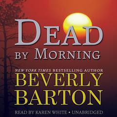 Dead by Morning Audiobook, by 