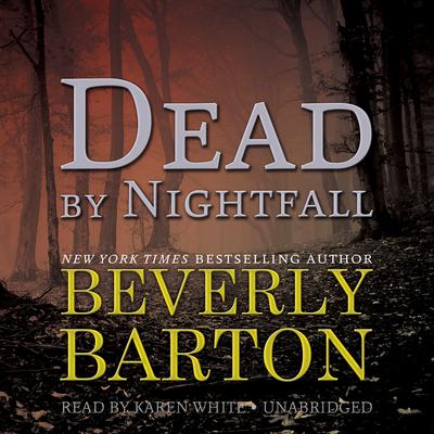 Dead by Nightfall Audiobook, by Beverly Barton