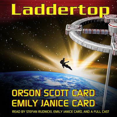 Laddertop Audiobook, by Orson Scott Card