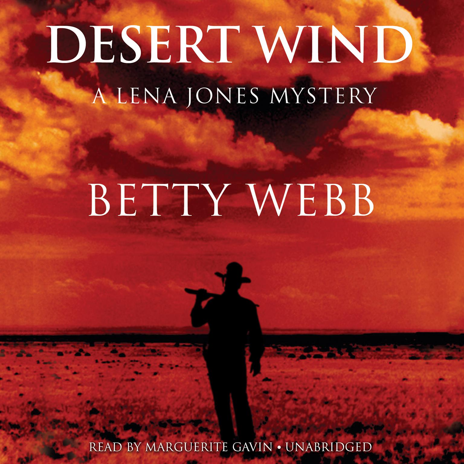 Desert Wind: A Lena Jones Mystery Audiobook, by Betty Webb