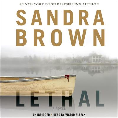 Lethal Audiobook, by Sandra Brown