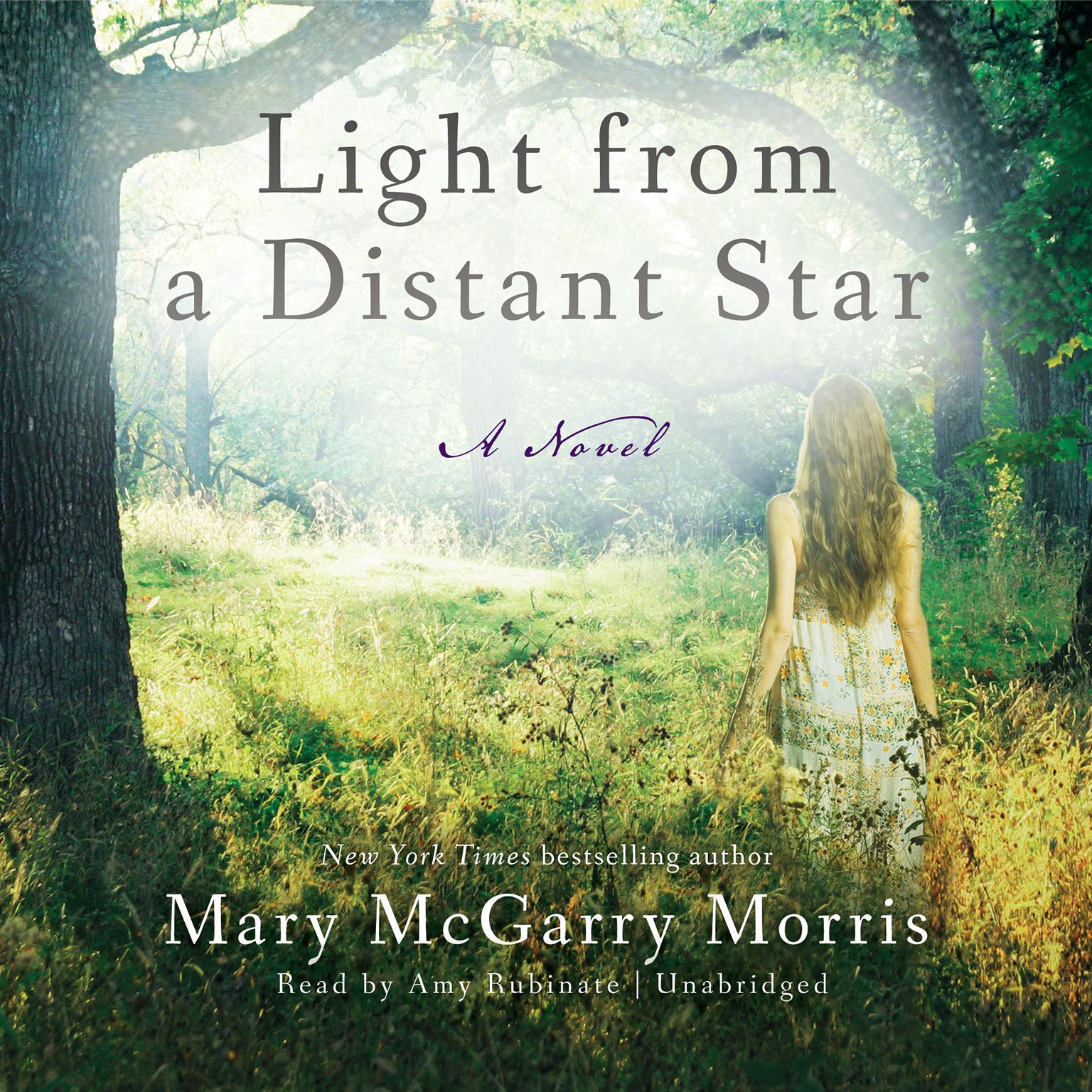 Light from a Distant Star: A Novel Audiobook, by Mary McGarry Morris