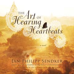 The Art of Hearing Heartbeats: A Novel Audiobook, by 