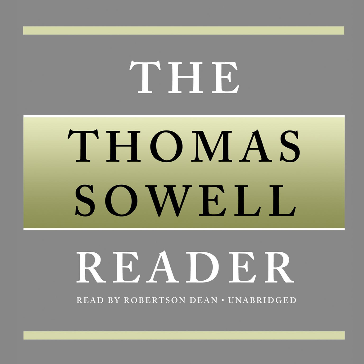 The Thomas Sowell Reader Audiobook, by Thomas Sowell
