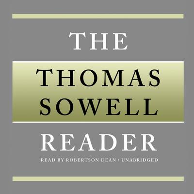 The Thomas Sowell Reader Audiobook, by 