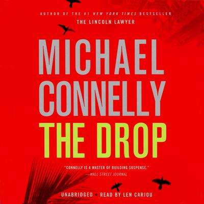 The Drop: A Novel Audiobook, by Michael Connelly